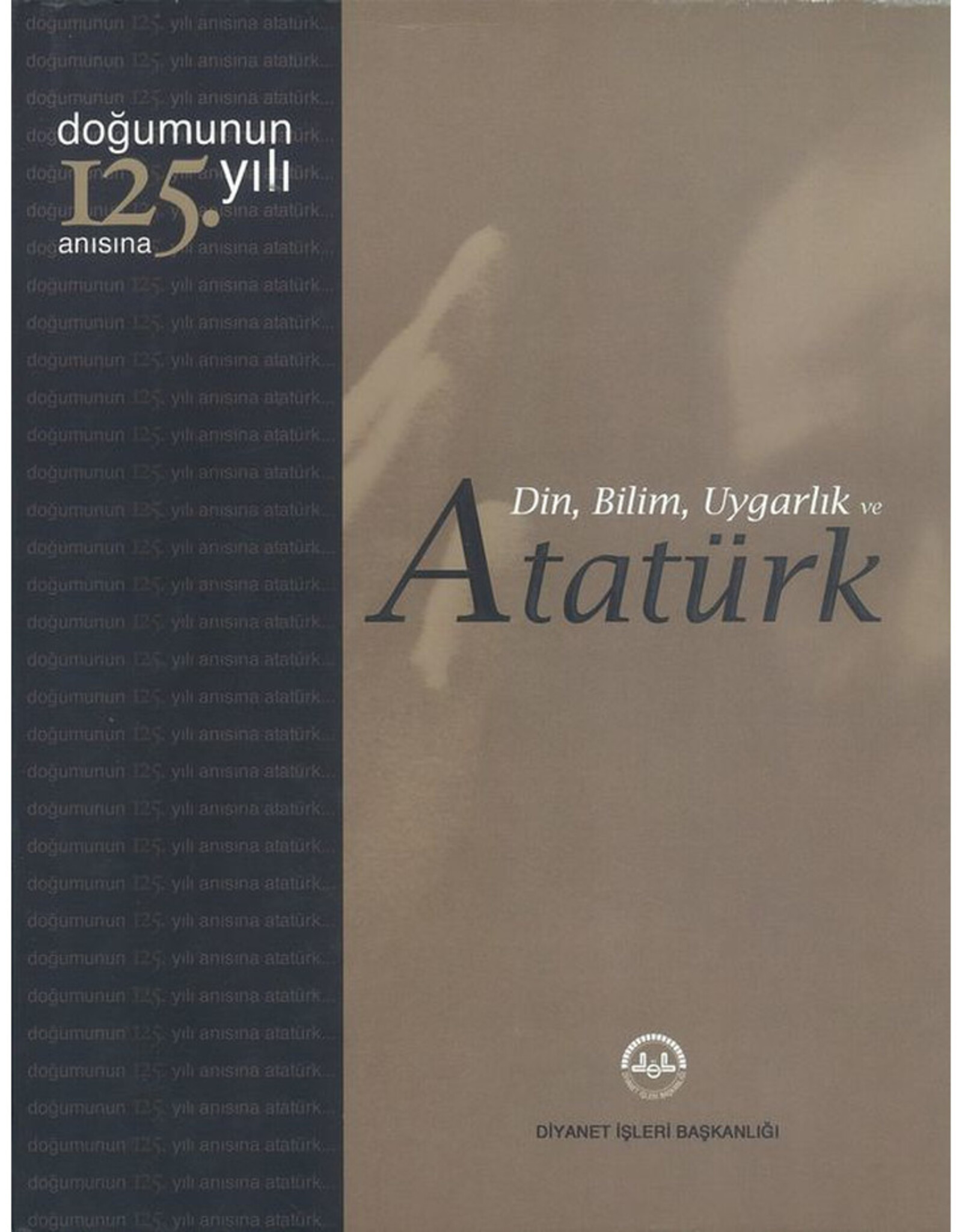 Din Bilim Uygarlık ve Atatürk