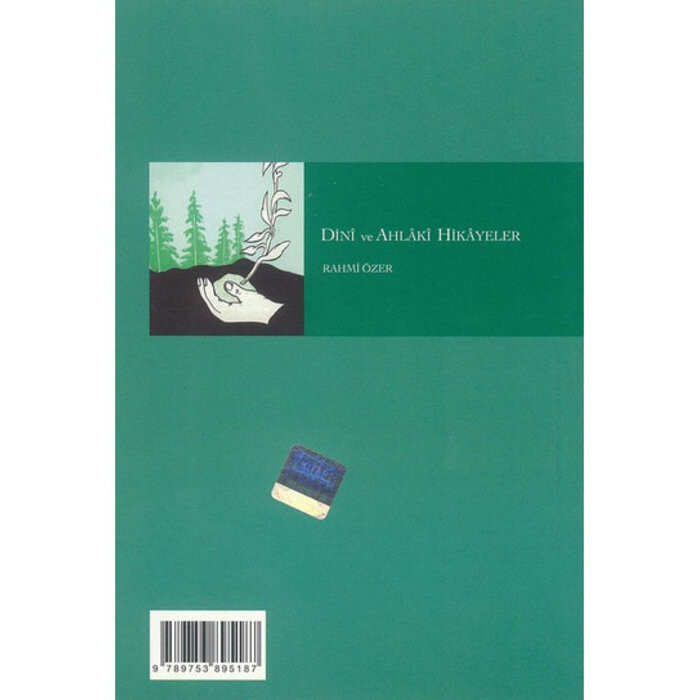 Dini ve Ahlaki Hikayeler