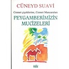 Peygamberimizin Mucizeleri Cennet Çiçeklerine, Cennet Manzaraları