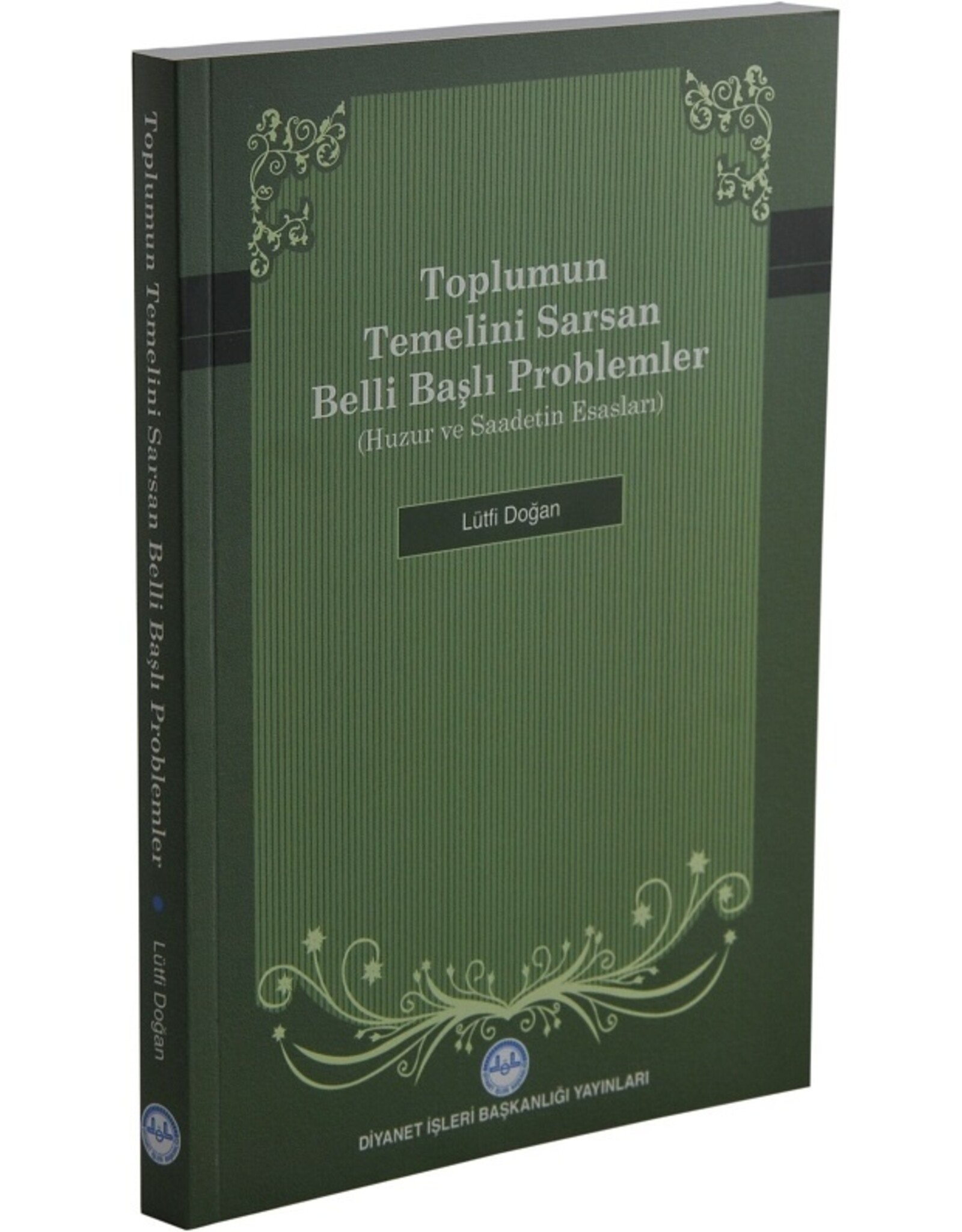 Toplumun Temelini Sarsan Belli Başlı Problemler