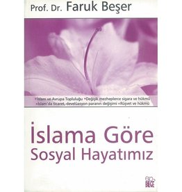 Islama Göre Sosyal Hayatımız