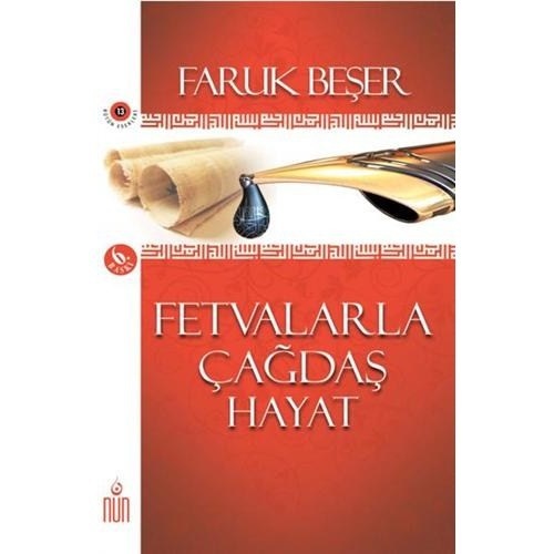 Faruk Beşer Fetvalarla Çagdaş Hayat