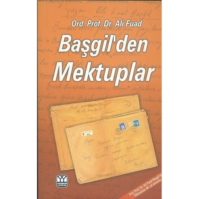 Ali Fuad Başgilden Mektuplar