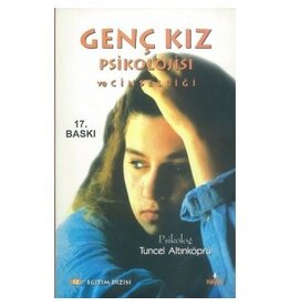 Genç Kız Psikolojisi ve Cinselliği