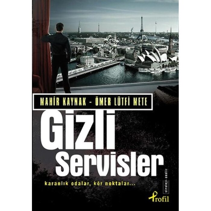 Mahir Kaynak Gizli Servisler
