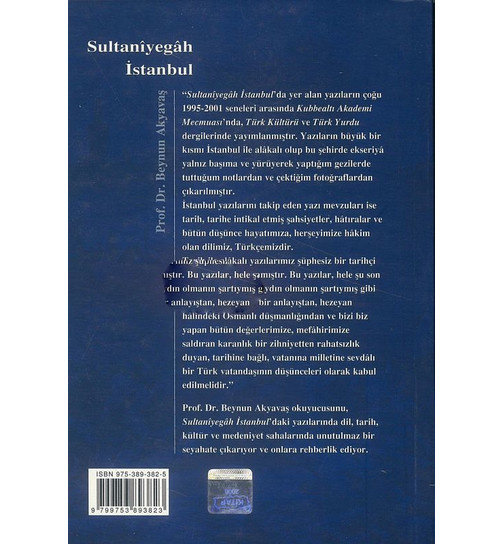 Beynun Akyavas Sultaniyegah Istanbul