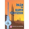 İslam ve Radyo Televizyon