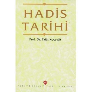 Talat Kocyigit Hadis Tarihi