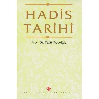 Talat Kocyigit Hadis Tarihi