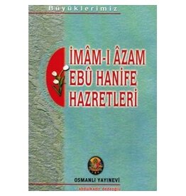 Imam-ı Azam Ebu Hanife Hazretleri