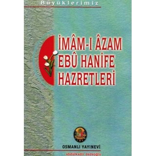 Imam-ı Azam Ebu Hanife Hazretleri