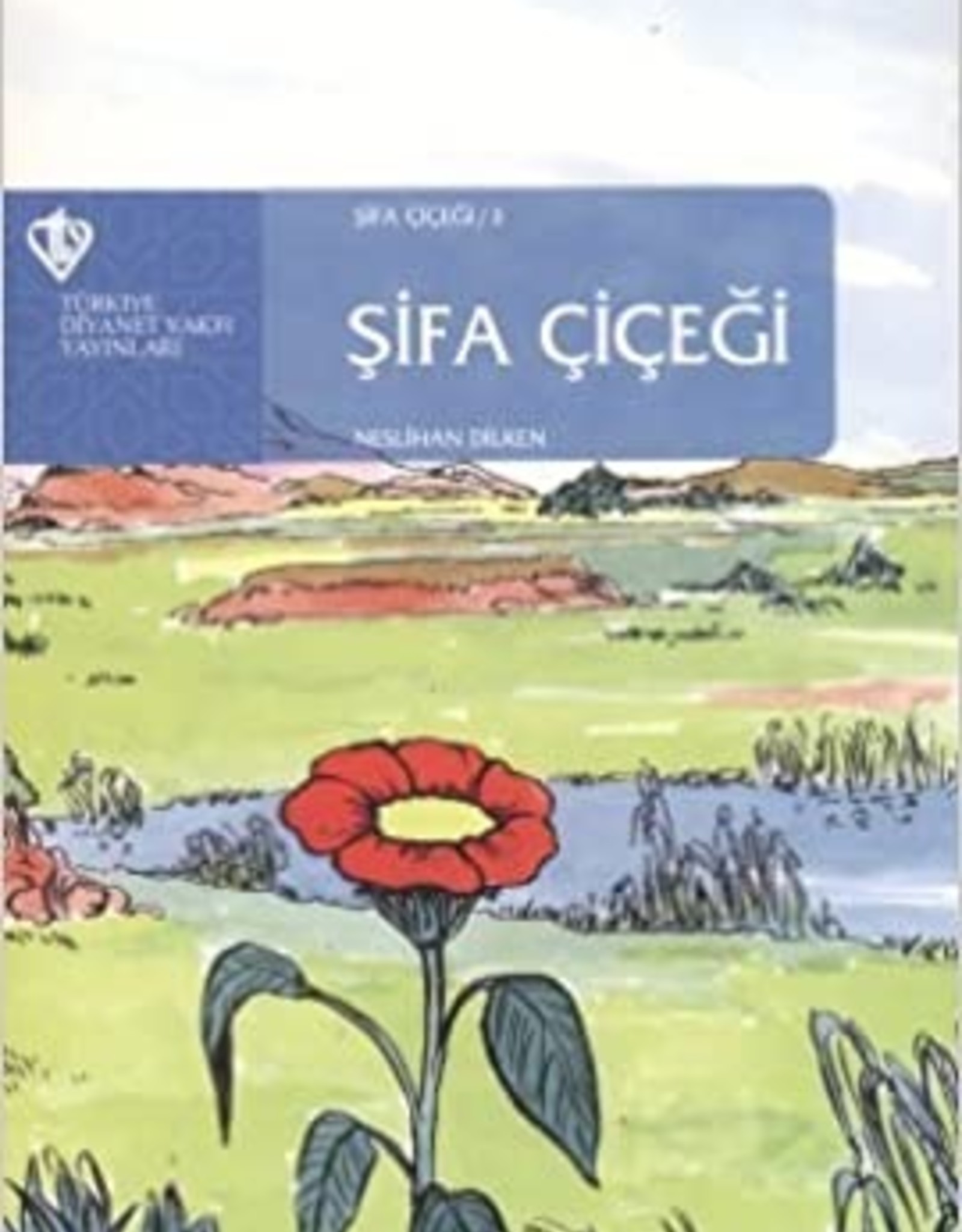 Şifa Çiçeği