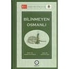 Bilinmeyen Osmanlı