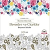 Desenler ve Çiçekler