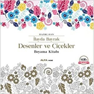 Desenler ve Çiçekler