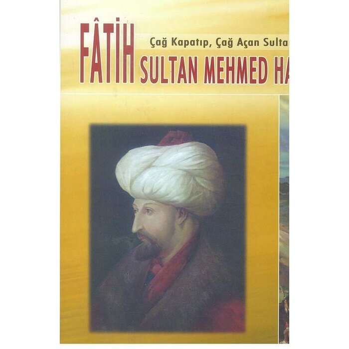 Fatih Sultan Mehmet Han