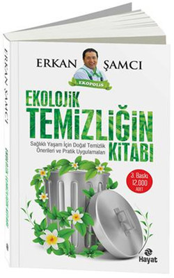 Erkan Şamcı Ekolojik Temizliğin Kitabı