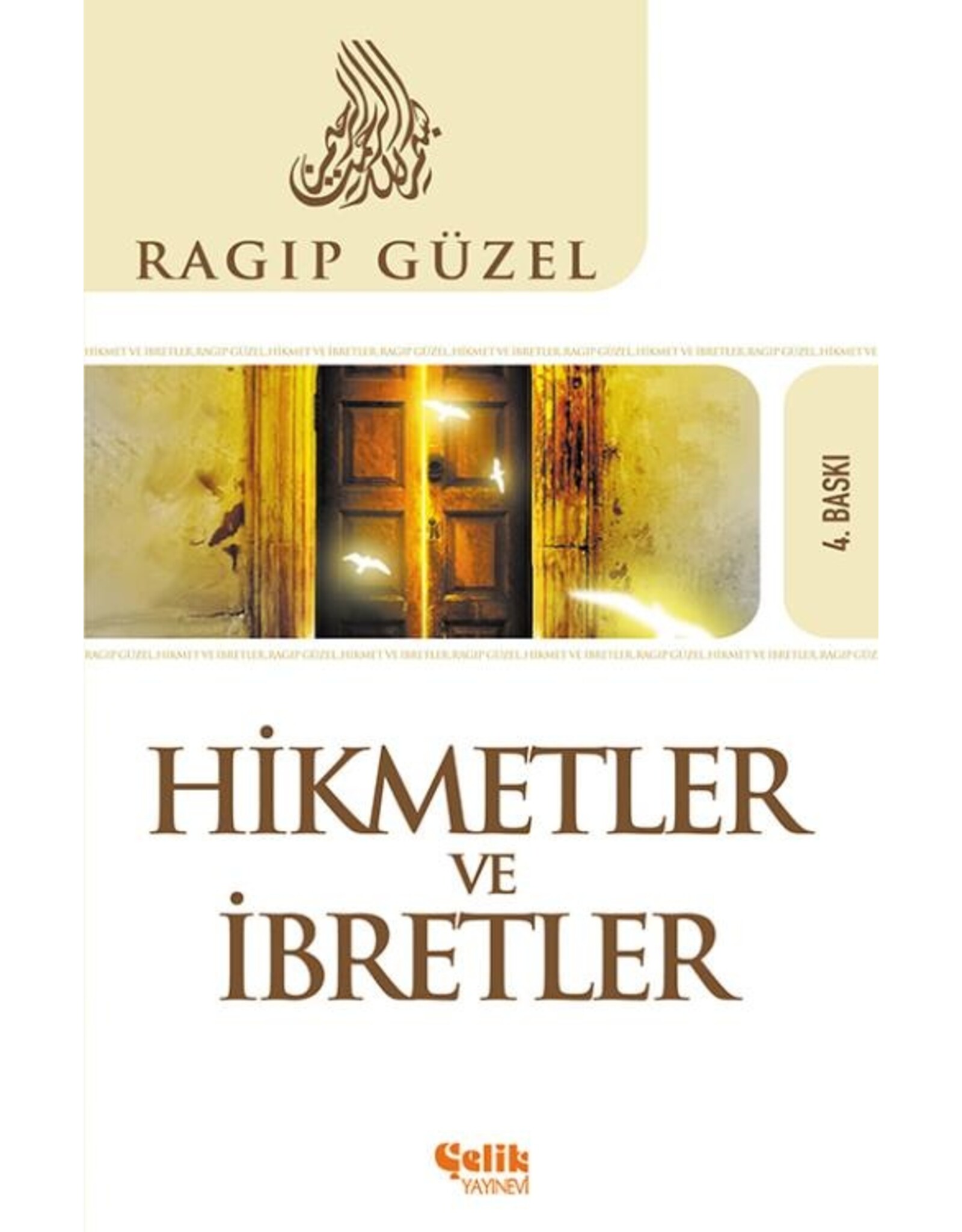 Hikmetler ve İbretler