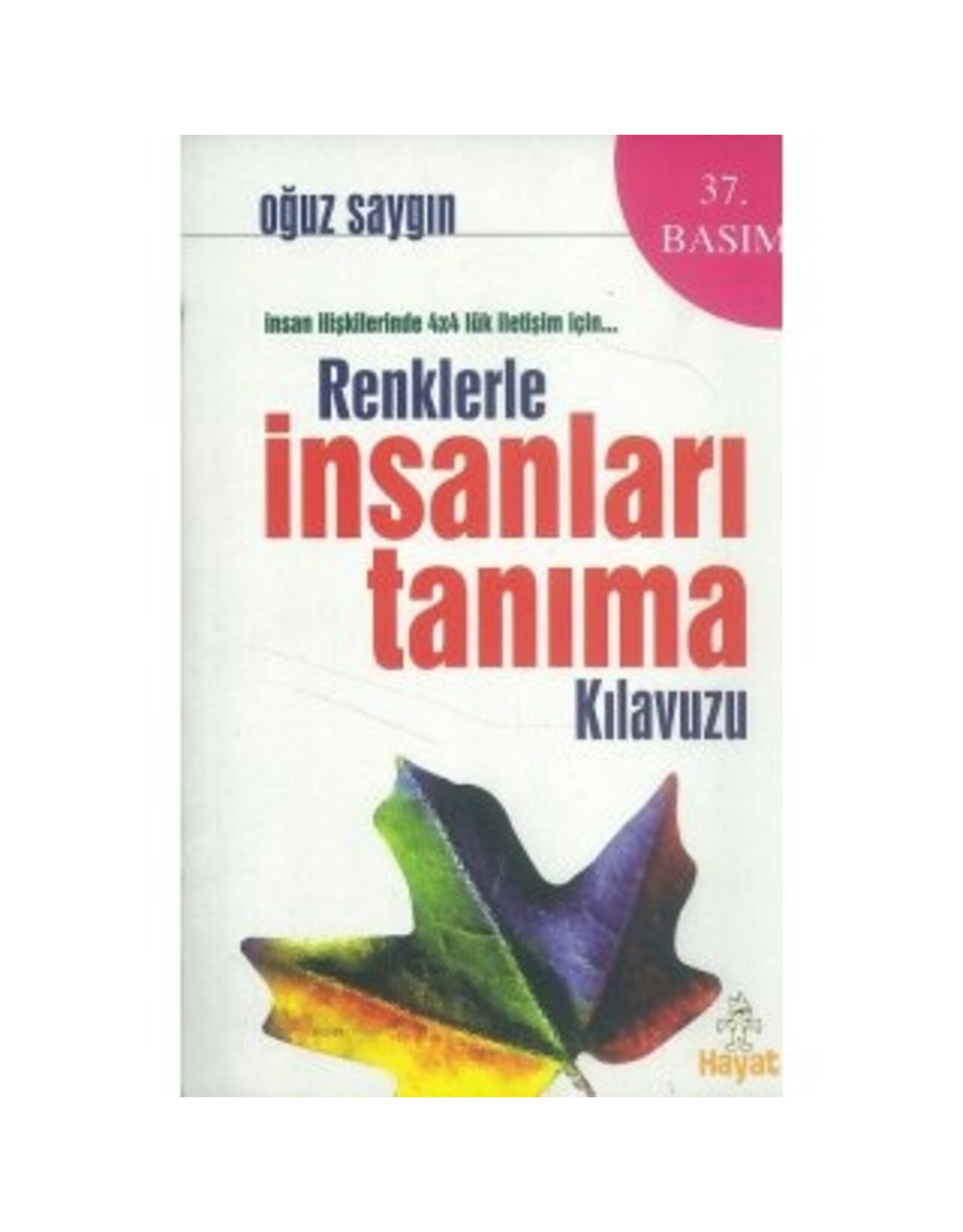 Renklerle Insanları Tanıma Kılavuzu