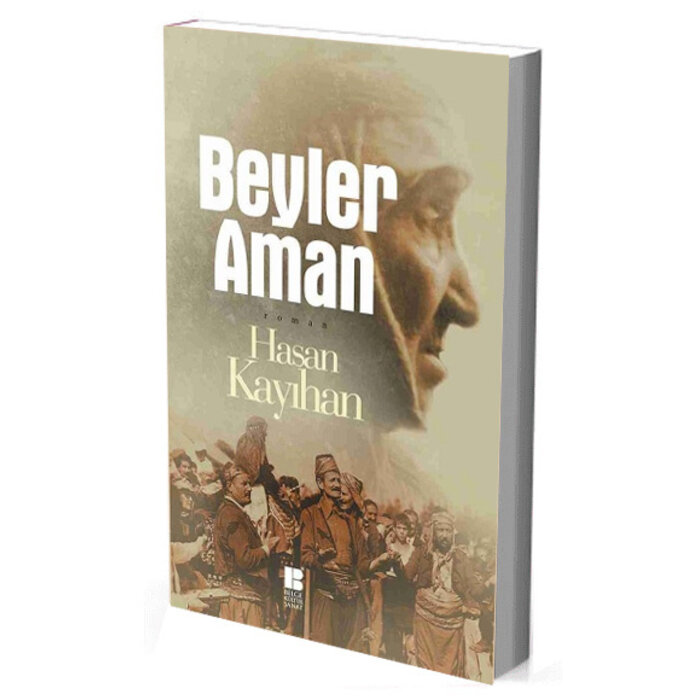 Hasan Kayıhan Beyler Aman