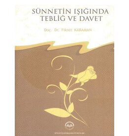 Sünnetin Işığında Tebliğ ve Davet