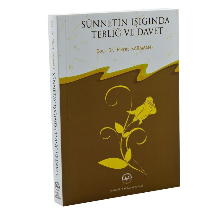 Fikret Karaman Sünnetin Işığında Tebliğ ve Davet