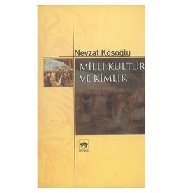 Milli Kültür ve Kimlik