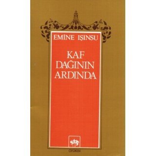 Emine Işınsu Kaf Dağının Ardında