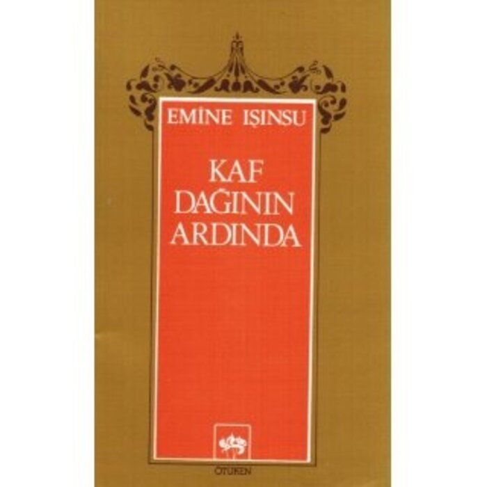 Emine Işınsu Kaf Dağının Ardında
