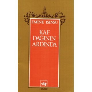 Emine Işınsu Kaf Dağının Ardında