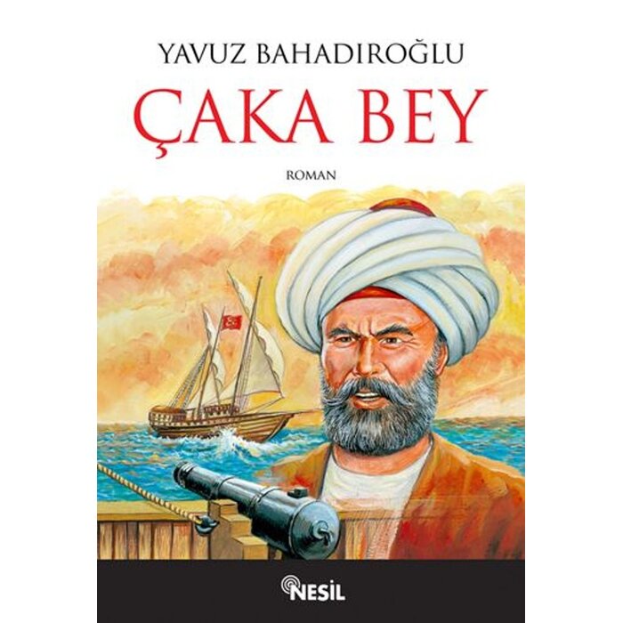 Yavuz Bahadiroglu Çaka Bey