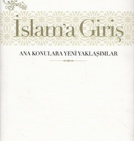 Islam'a Giriş  Ana Konulara Yeni Yaklaşımlar