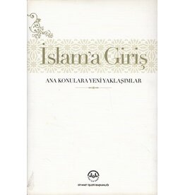 Islam'a Giriş  Ana Konulara Yeni Yaklaşımlar