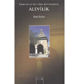 Tarihsel ve Kültürel Boyutlarıyla Alevilik