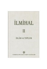 İlmihal 2 - İslam ve Toplum (Eski Baskı)