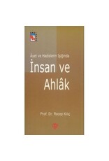 Ayet Ve Hadislerin Işığında Insan ve Ahlak