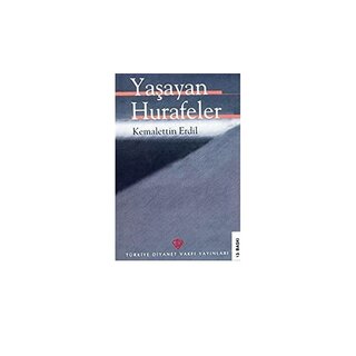 Yaşayan Hurafeler