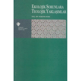 Huseyin Aydin Ekolojik Sorunlara Teolojik Yaklaşımlar
