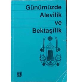 Günümüzde Alevilik ve Bektaşilik