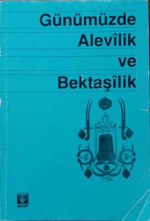 Günümüzde Alevilik ve Bektaşilik