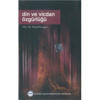 Ismail Karagoz Din ve Vicdan Özgürlüğü