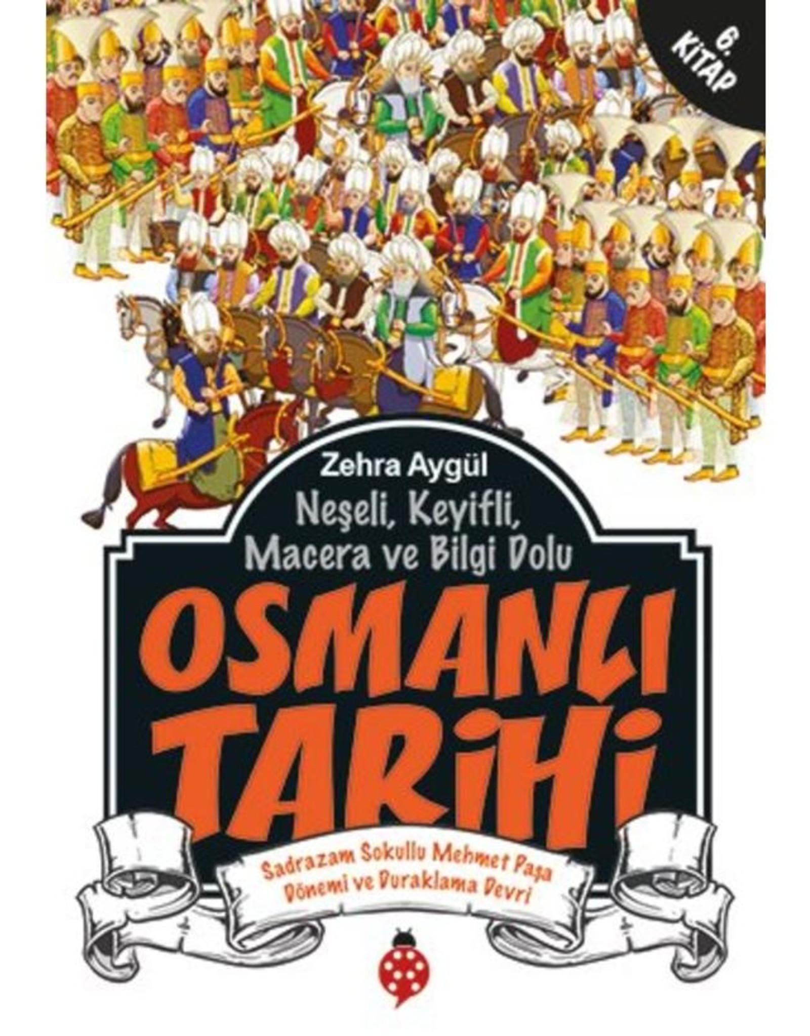 Osmanlı Tarihi Sadrazam Sokullu Mehmet Paşa Dönemi ve Duraklama Devri