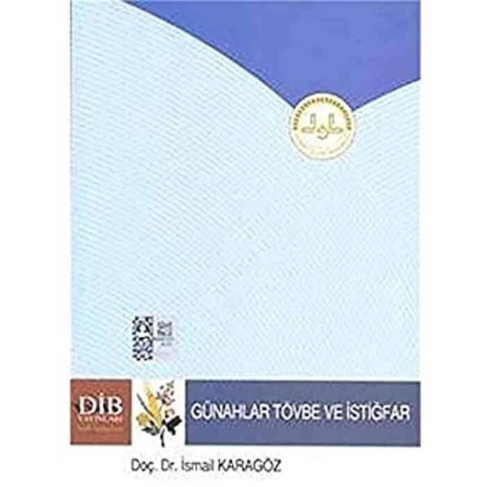 Günahlar Tevbe ve Istiğfar