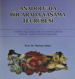 Anadolu'da Bir Arada Yaşama Tecrübesi