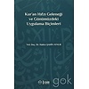 Kur'an Hıfzı Geleneği ve Günümüzdeki Uygulama Biçimleri