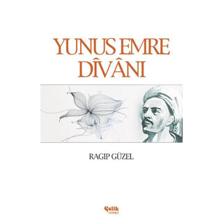 Ragip Guzel Yunus Emre Divanı