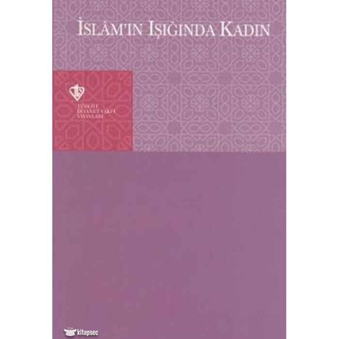 Islam'ın Işığında Kadın