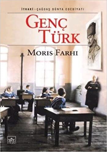Moris Farhi Genç Türk
