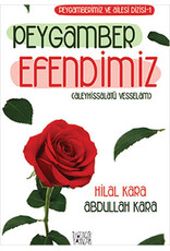 Peygamberimiz ve Aile Dizisi - 1 Peygamber Efendimiz (Aleyhissalatü Vesselam)