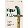 Kur'an ve Kılıç - Türk Nasıl Müslüman Oldu